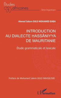 Introduction au dialecte ?ass??niyya de Mauritanie