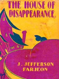 The House of Disappearance