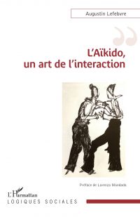 L’Aïkido, un art de l’interaction