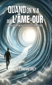 Quand on n’a que l’Âme-our