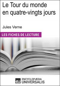 Le tour du monde en quatre-vingts jours de Jules Verne
