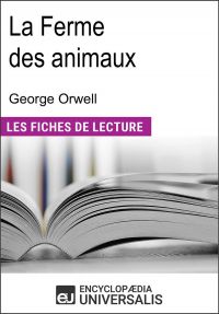 La ferme des animaux de George Orwell