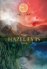 Hazel eyes - Tome 1