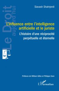 L'influence entre l'intelligence artificielle et le juriste