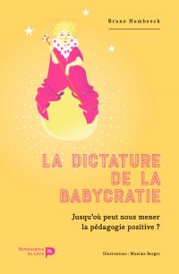 La dictature de la babycratie