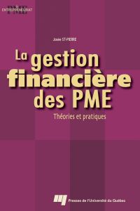 Gestion financière des PME :  Théories et pratiques