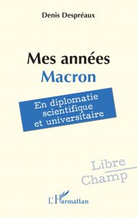 Mes années Macron