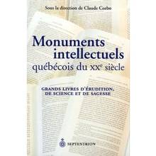 Monuments intellectuels québécois du 20e siècle : Grands livres d