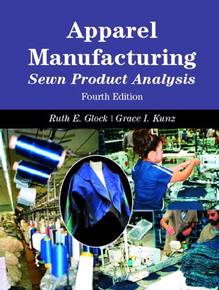 Apparel Manufacturing : Sewn  Product Analysis : 4th edition