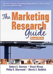 Marketing Research Guide : 2e édition