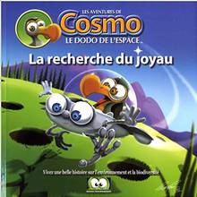 Aventures de Cosmo le dodo de l'espace, t.1 : la recherche du jo