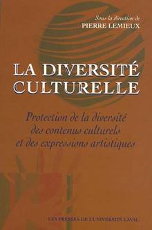 Diversité culturelle protection de la diversité des contenus