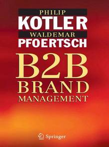 B2B Brand Management : The Sucess Dimensions of BusinessBrands