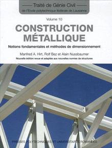 Construction métallique : Notions fondamentales ...     Volume 10