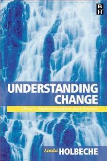 Understanding change theory,  implementation and success