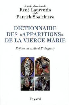 Dictionnaire des apparitions  de la Vierge Marie