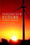 Fueling the Future: An introduction to Sustainable Energy