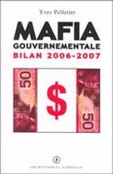 Mafia gouvernementale bilan 2006 - 2007