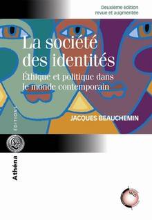 Société des identités : Éthique et politique dans le monde contemporain