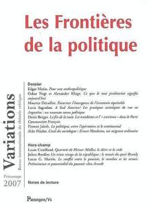 Variations, Printemps 2007 : Les frontières de la politique