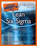 Complete idiot's guide to lean six sigma