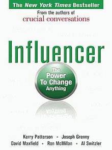Influencer : The Power to Change Anything