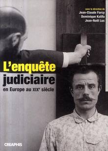 Enquête judiciaire en Europe au 19e siècle