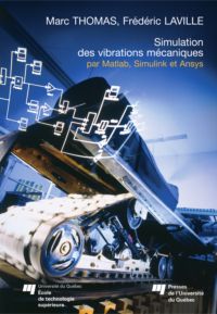 Simulation des vibrations mécaniques : Par Matlab , Simulink et A