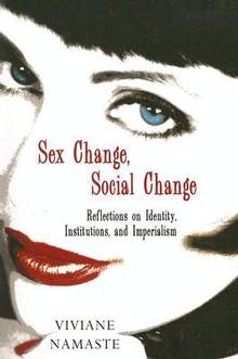 Sex Change, Social Change: Reflections on Identity, Institutions