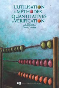 Utilisation des methodes quantitatives en vérification : 3e éditi
