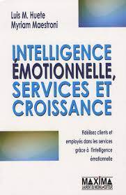 Intelligence émotionnelle, service et croissance