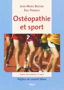 Ostéopathie et sport : Corps,mouvements et santé
