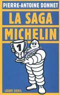 Saga Michelin, La