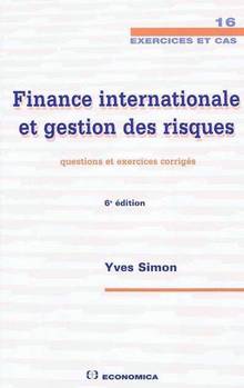 Finance internationale et gestion des risques : questions et exer