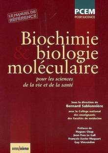 Biochimie et biologie moléculaire: pour les sciences de la vie
