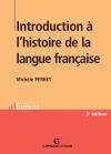Introduction à l'histoire de  la langue française : 3e édition