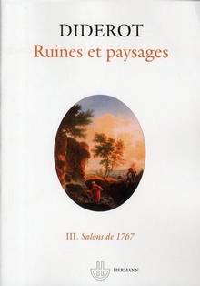 Ruines et paysages, t.3 : Salons de 1767