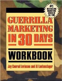 Guerrilla marketing in 30 days workbook