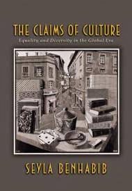 Claims of Culture : Equality and Diversity in the Global Era