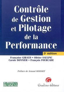 Contrôle de gestion et pilotage de la performance : 3e édition