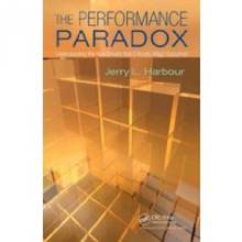 Performance Paradox: Understanding the Real Drivers that Critical