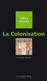 Colonisation, La