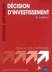 Décision d'investissement 2e édition                 ÉPUISÉ