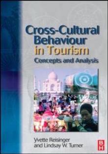 Cross-Cultural Behaviour in Tourism : Concepts and Analysis