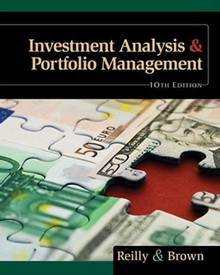 Investment Analysis & Portfolio Management : 10th  ed.
