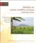 Études rurales, no.181 : Modèles et contre-modèles sociaux : Amér