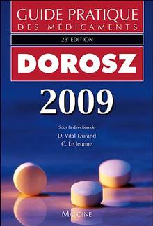 Guide pratique des médicaments 2009 : 28e édition