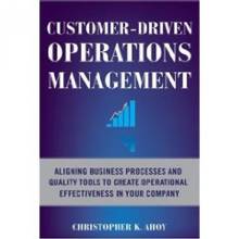 Customer-driven operations management