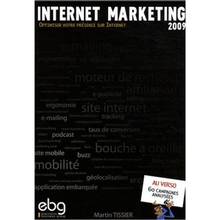 Internet marketing 2009 : Plus de 60 campagnes analysées