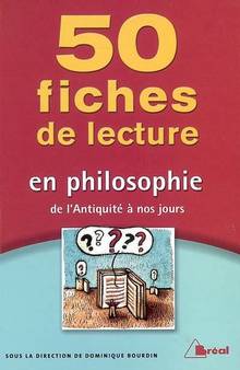 Cinquante fiches de lecture en philosophie